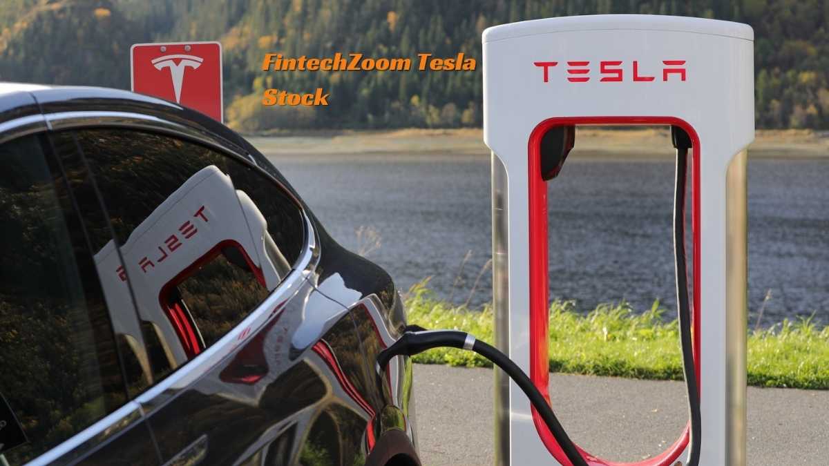 FintechZoom Analyzes Tesla Stock Performance Trends and Outlook