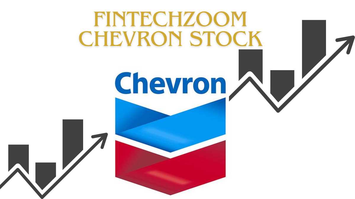 FintechZoom Chevron Stock (CVX) Analysis & Insights