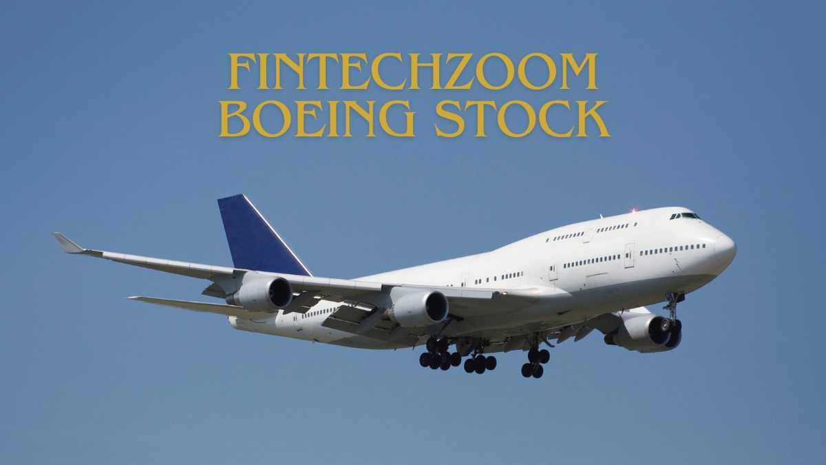 Fintechzoom Boeing Stock Surge Soar to New Heights