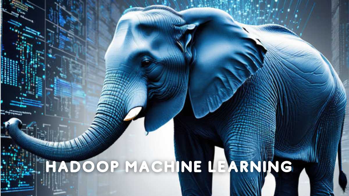Master Hadoop Machine Learning | Big Data Analytics