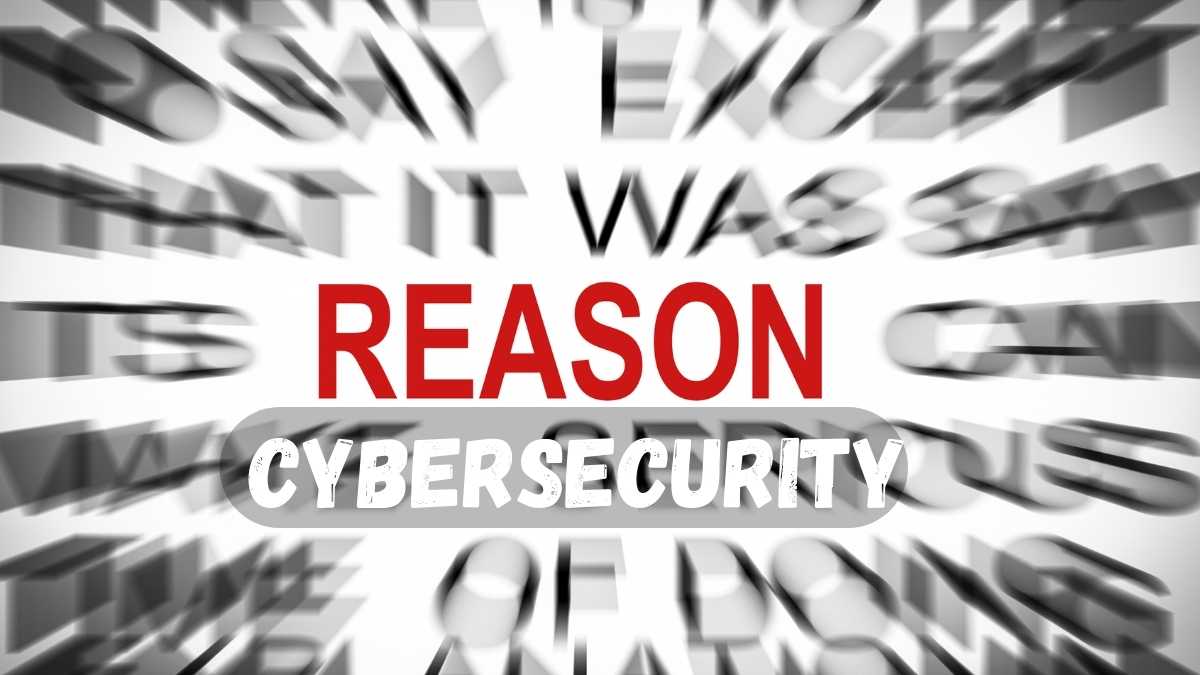 Reason Cybersecurity Security You Can Trust