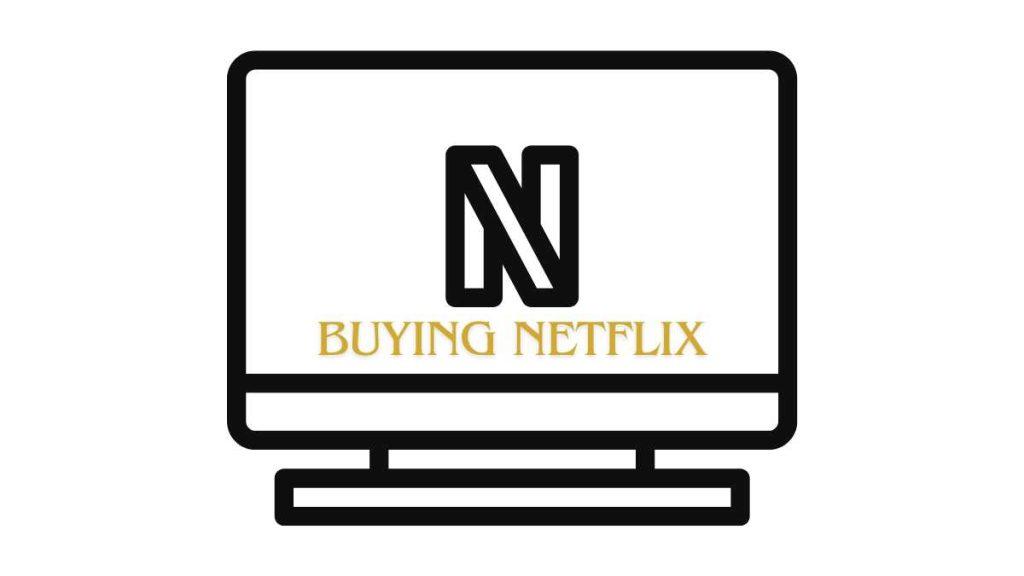 The Case For Buying Netflix Stock